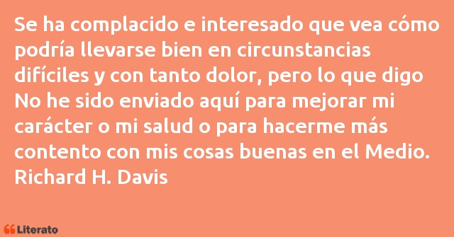 Frases de Richard H. Davis