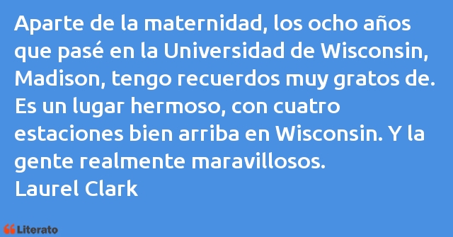 Frases de Laurel Clark