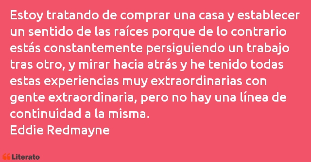 Frases de Eddie Redmayne