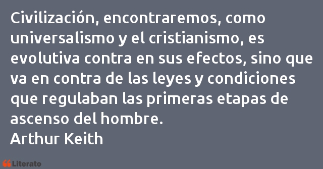 Frases de Arthur Keith