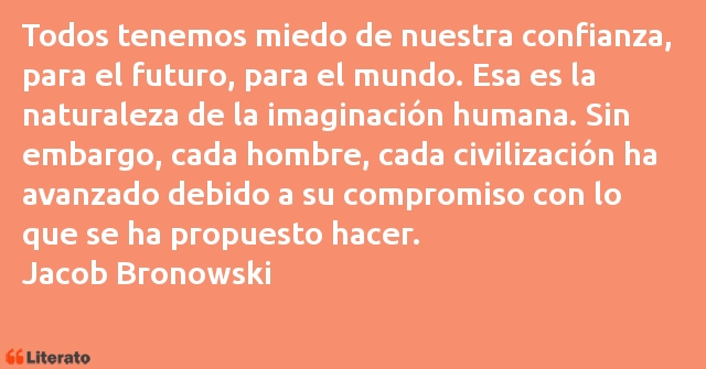 Frases de Jacob Bronowski