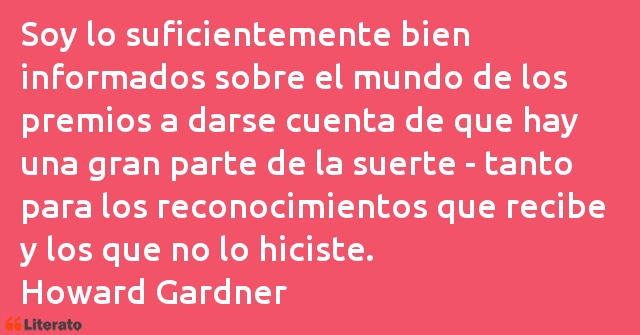 Frases de Howard Gardner