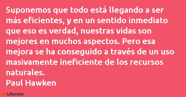 Frases de Paul Hawken