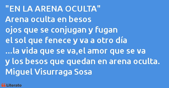 Frases de Miguel Visurraga Sosa