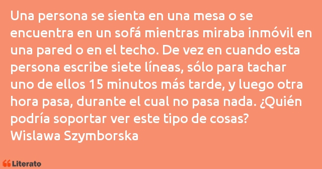 Frases de Wislawa Szymborska