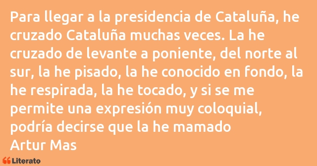 Frases de Artur Mas