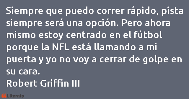 Frases de Robert Griffin III