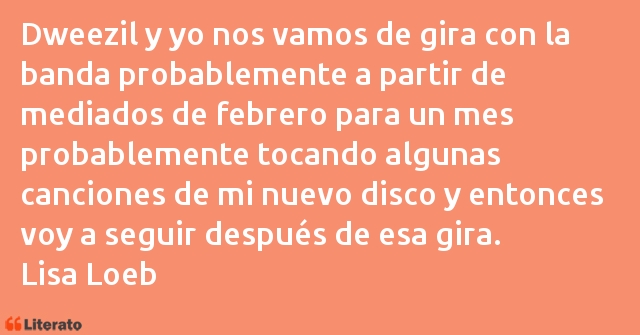 Frases de Lisa Loeb