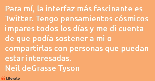 Frases de Neil deGrasse Tyson