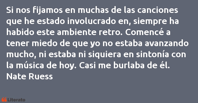 Frases de Nate Ruess