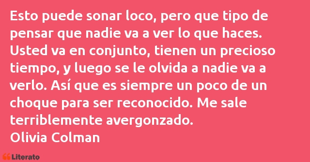 Frases de Olivia Colman