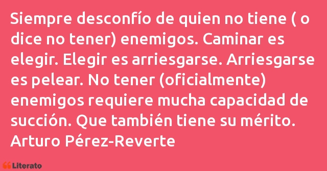 Frases de Arturo Pérez-Reverte