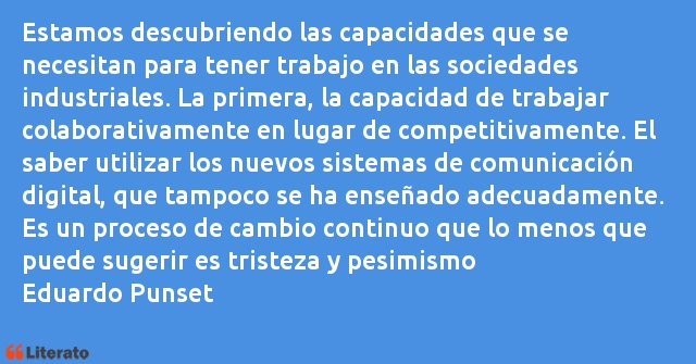 Frases de Eduardo Punset