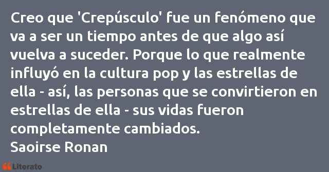 Frases de Saoirse Ronan