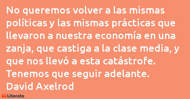 Frases de David Axelrod