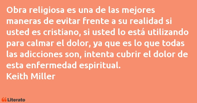 Frases de Keith Miller