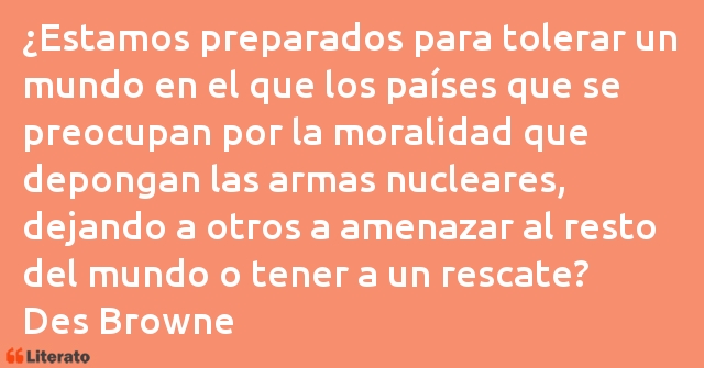 Frases de Des Browne