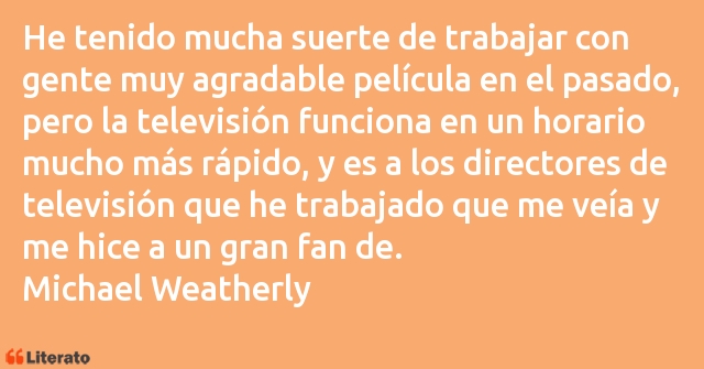 Frases de Michael Weatherly