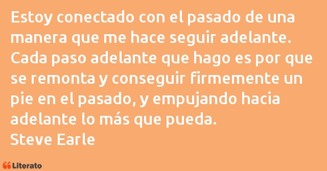 Frases de Steve Earle