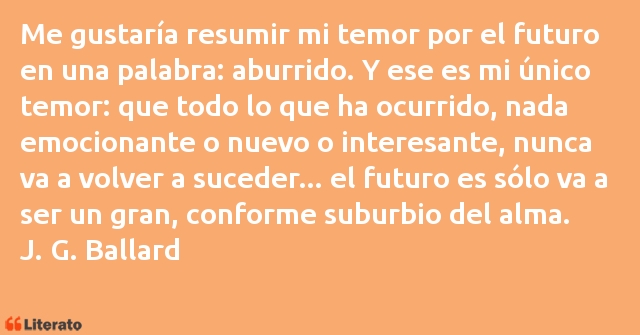 Frases de J. G. Ballard