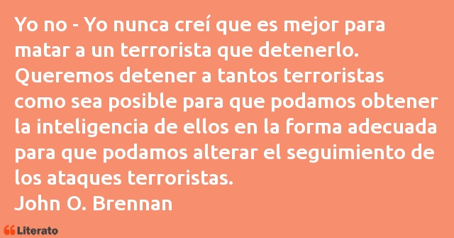 Frases de John O. Brennan