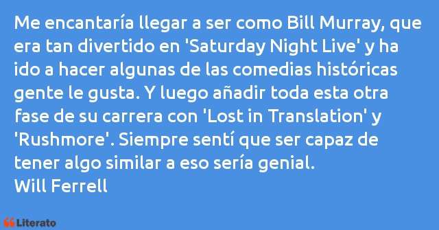 Frases de Will Ferrell