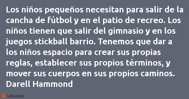 Frases de Darell Hammond