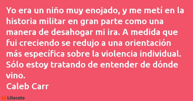 Frases de Caleb Carr