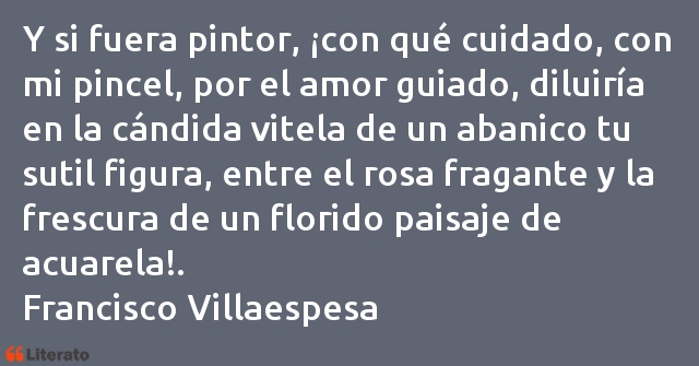 Frases de Francisco Villaespesa