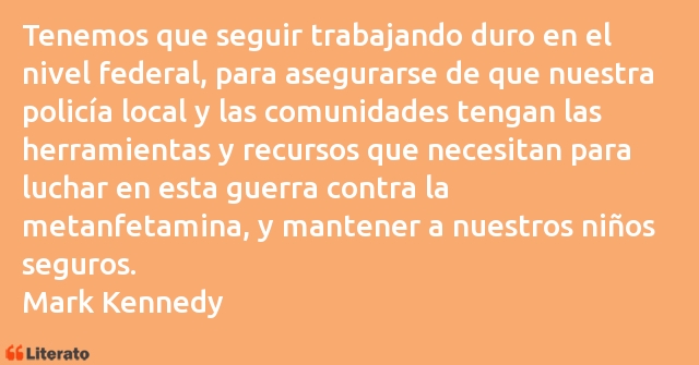 Frases de Mark Kennedy