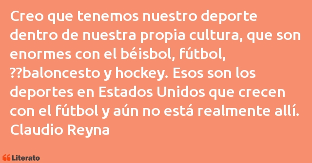 Frases de Claudio Reyna