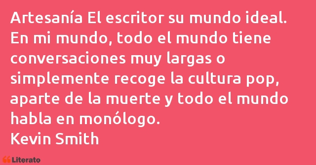 Frases de Kevin Smith