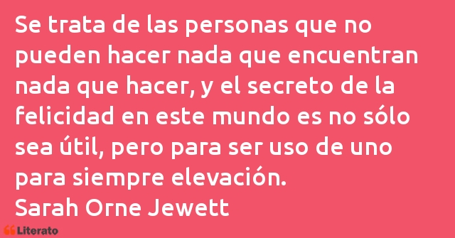 Frases de Sarah Orne Jewett