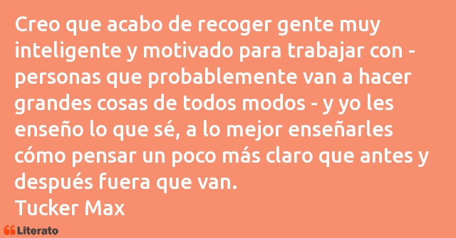 Frases de Tucker Max