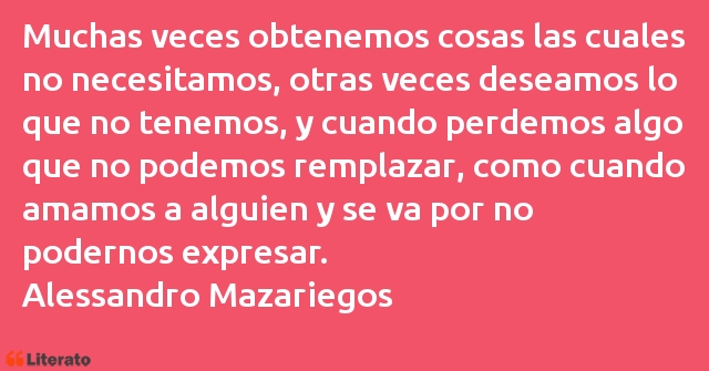 Frases de Alessandro Mazariegos