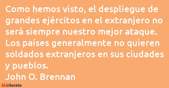 Frases de John O. Brennan