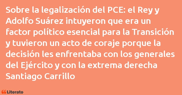 Frases de Santiago Carrillo