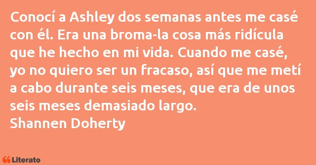 Frases de Shannen Doherty