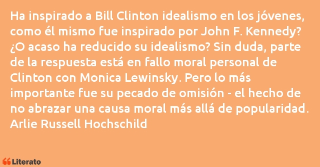 Frases de Arlie Russell Hochschild