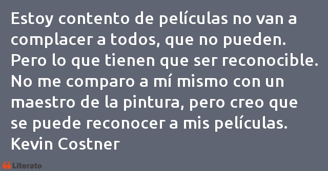 Frases de Kevin Costner