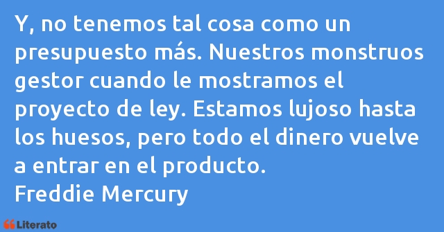 Frases de Freddie Mercury