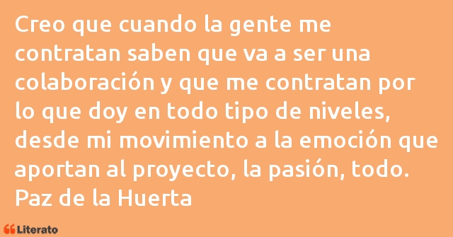 Frases de Paz de la Huerta