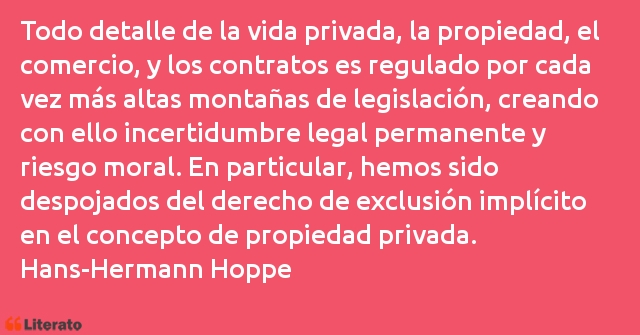 Frases de Hans-Hermann Hoppe