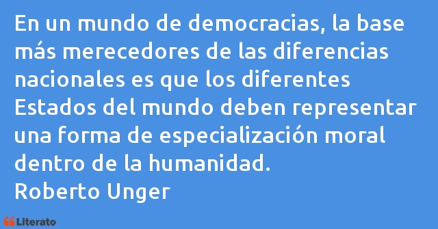 Frases de Roberto Unger