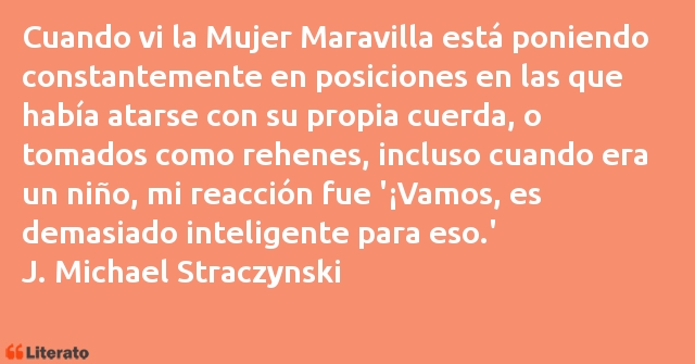 Frases de J. Michael Straczynski