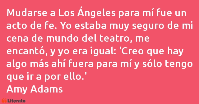 Frases de Amy Adams