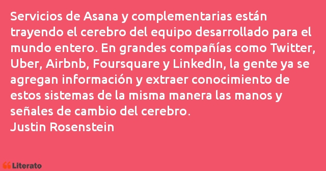 Frases de Justin Rosenstein