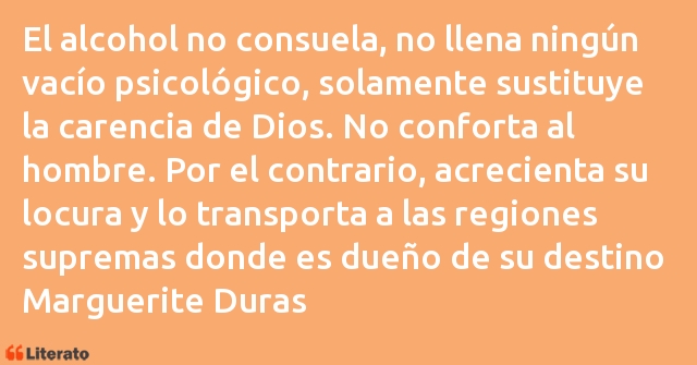 Frases de Marguerite Duras