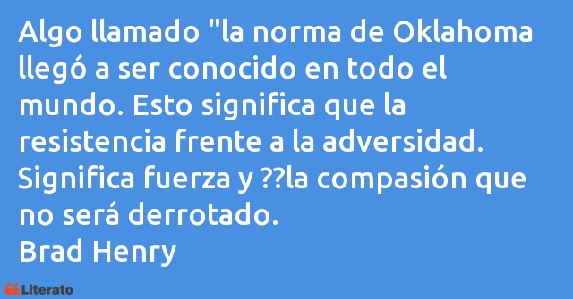 Frases de Brad Henry