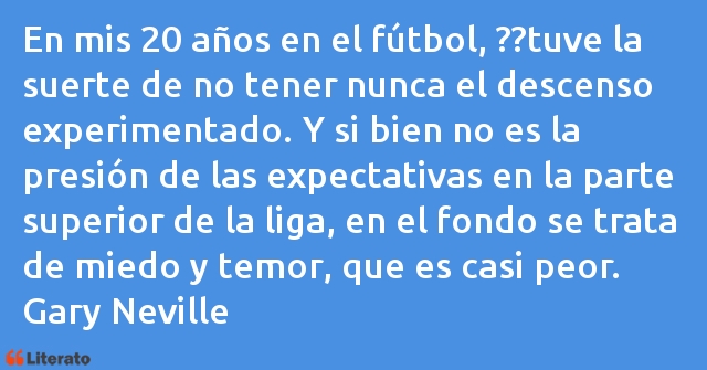 Frases de Gary Neville